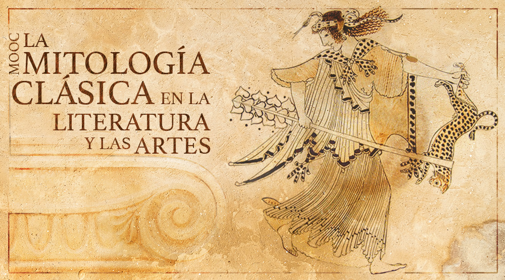 MOOC La Mitología Clásica en la Literatura y en las Artes. 4ª Edición