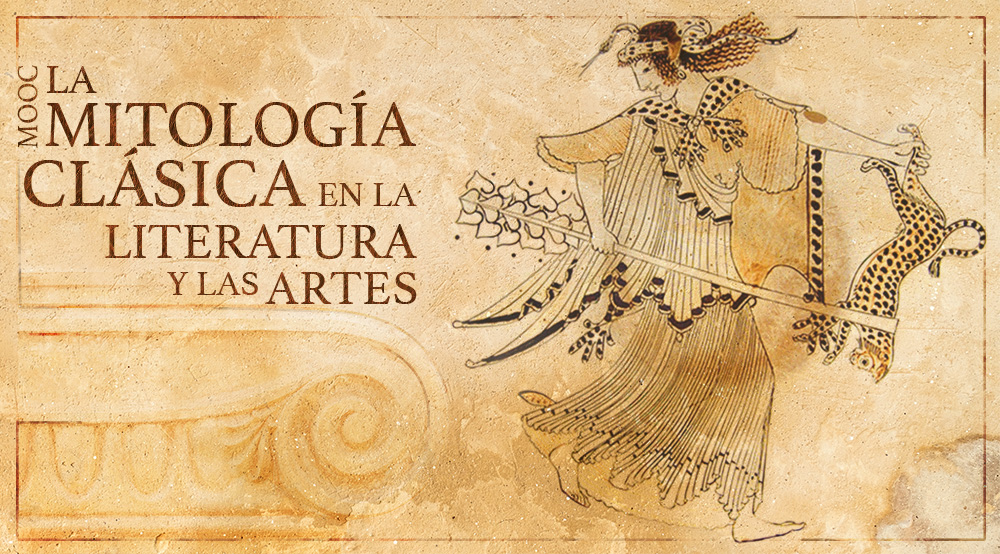 MOOC La Mitología Clásica en la Literatura y en las Artes. 2ª Edición